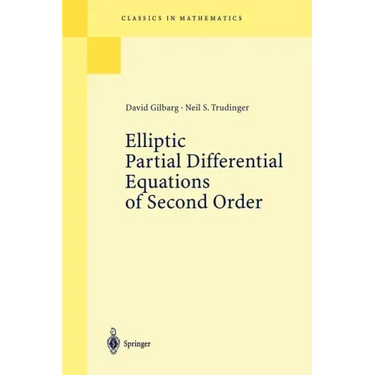 Elliptic Partial Differential Equations of Second Order