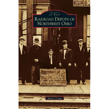 Railroad Depots of Northwest Ohio