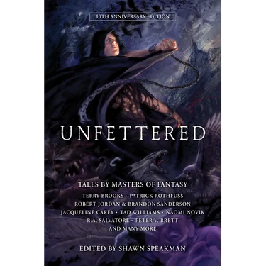Unfettered: Tales by Masters of Fantasy