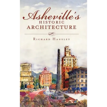 Asheville's Historic Architecture