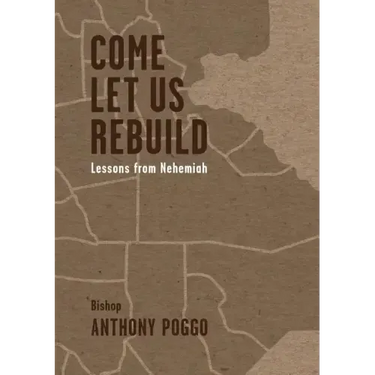 Come Let Us Rebuild