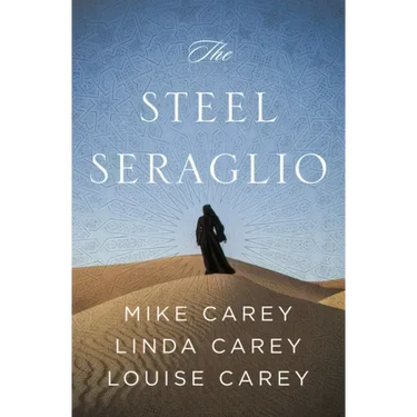 The Steel Seraglio