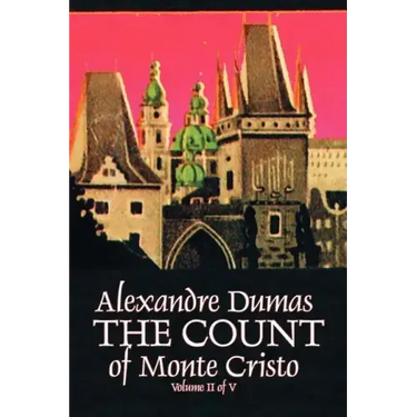The Count of Monte Cristo, Volume II (of V) by Alexandre Dumas, Fiction, Classics, Action & Adventure, War & Military