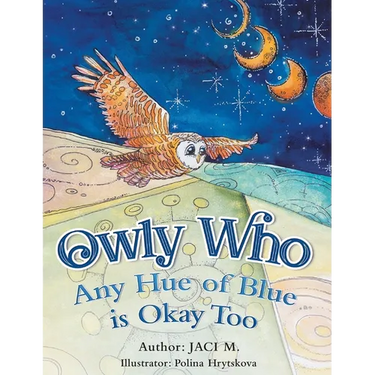 Owly Who: Any Hue of Blue is Okay Too