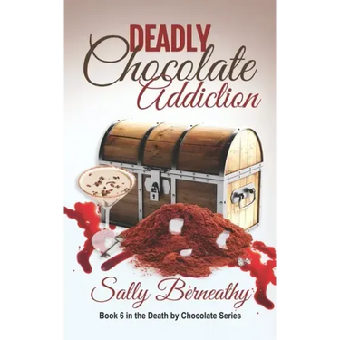 Deadly Chocolate Addiction