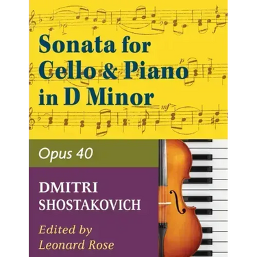Shostakovich Sonata in d minor--opus 40 for cello and piano