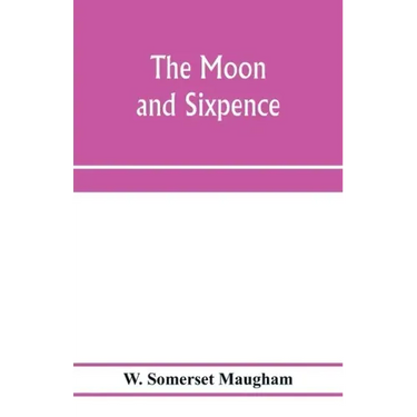 The moon and sixpence