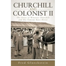 Churchill and Colonist II: The Story of Winston Churchill and His Famous Race Horse