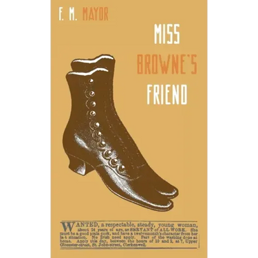 Miss Browne's Friend: A Story of Two Women