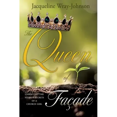 The Queen of Facade: unrooting the hidden secrets of a church girl