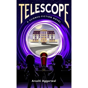 Telescope: A Science Fiction Novel