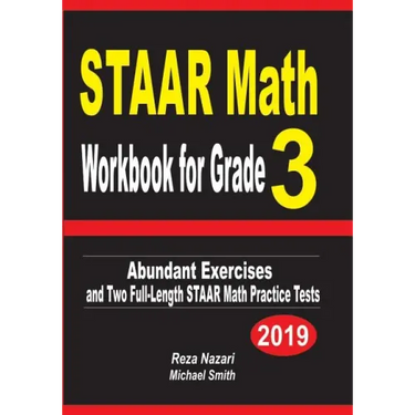 STAAR Math Workbook for Grade 3: Abundant Exercises and Two Full-Length STAAR Math Practice Tests