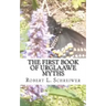 The First Book of Urglaawe Myths: Old Deitsch Tales for the Current Era