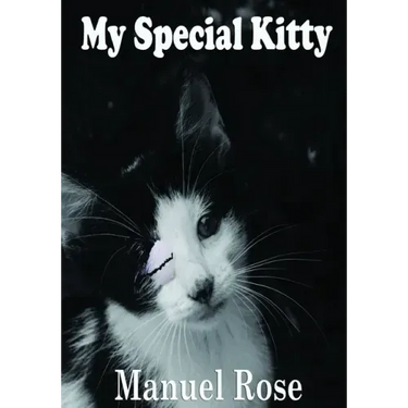 My Special Kitty: A Children's Story (2nd Edition January 2021)