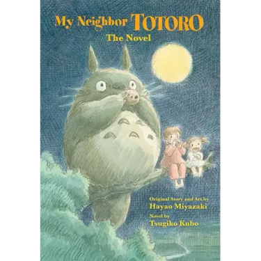 My Neighbor Totoro: The Novel