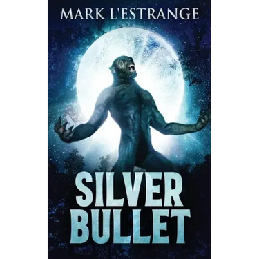 Silver Bullet