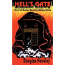 Hell's Gate: Terror at Bobby Mackey's Music World