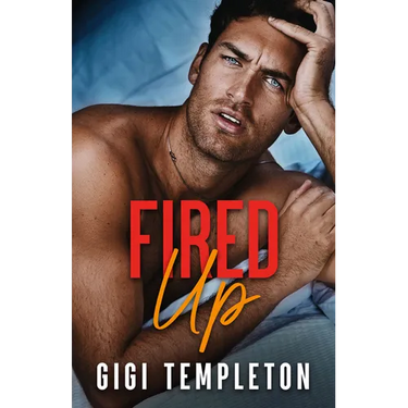 Fired Up