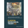 Classical Sociological Theory