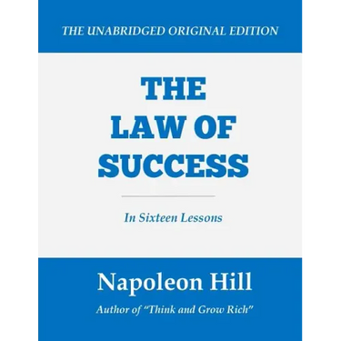 The Law of Success: In Sixteen Lessons (Large Print Edition)