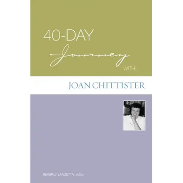 40-Day Journey with Joan Chittister