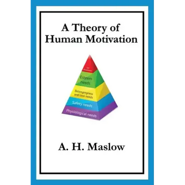 A Theory of Human Motivation