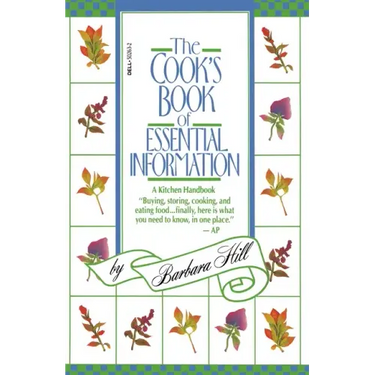 The Cook's Book of Essential Information: A Kitchen Handbook