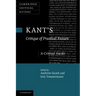 Kant's 'Critique of Practical Reason': A Critical Guide