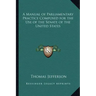 A Manual of Parliamentary Practice Composed for the Use of the Senate of the United States