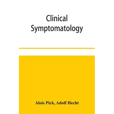 Clinical symptomatology, with special reference to life-threatening symptoms and their treatment
