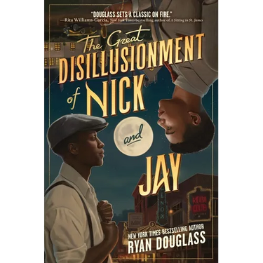 The Great Disillusionment of Nick and Jay