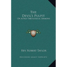 The Devil's Pulpit: Or Astro-Theological Sermons
