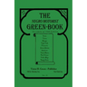The Negro Motorist Green-Book: 1940 Facsimile Edition