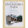 Stories from the Old Squire's Farm