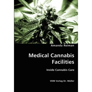 Medical Cannabis Facilities