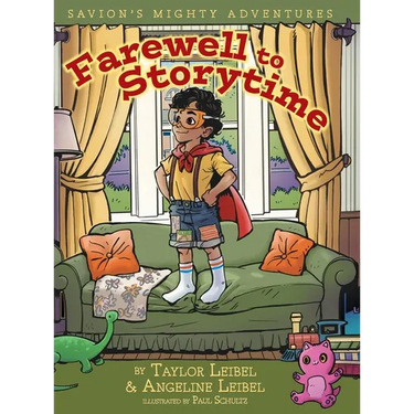 Farewell to Storytime: Savion's Mighty Adventures