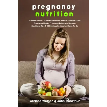 Pregnancy Nutrition: Pregnancy Food. Pregnancy Recipes. Healthy Pregnancy Diet. Pregnancy Health. Pregnancy Eating and Recipes. Nutritional