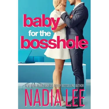 Baby for the Bosshole