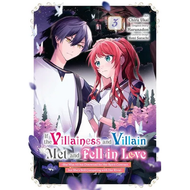 If the Villainess and Villain Met and Fell in Love, Vol. 3 (Manga)