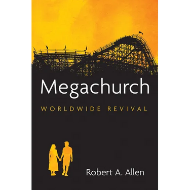 Megachurch: Worldwide Revival