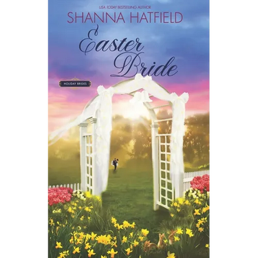 Easter Bride: A Sweet Romance