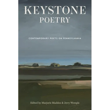 Keystone Poetry: Contemporary Poets on Pennsylvania