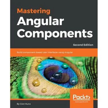 Mastering Angular Components