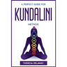 A Perfect Guide for Kundalini Method