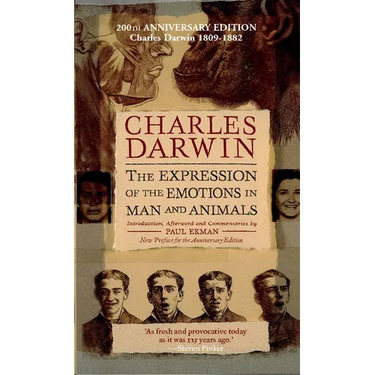 The Expression of the Emotions in Man and Animals