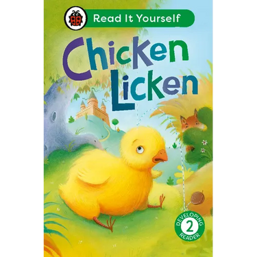 Chicken Licken: Read It Yourself - Level 2 Developing Reader