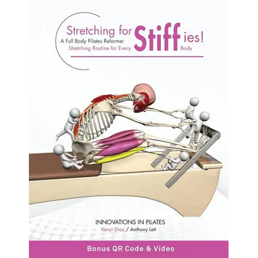 Stretching for Stiffies: A Full Body Pilates Reformer Stretching Routine for Every Body
