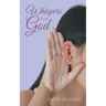 Whispers from God