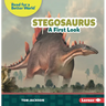 Stegosaurus: A First Look