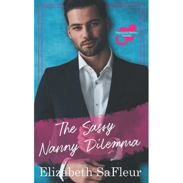The Sassy Nanny Dilemma